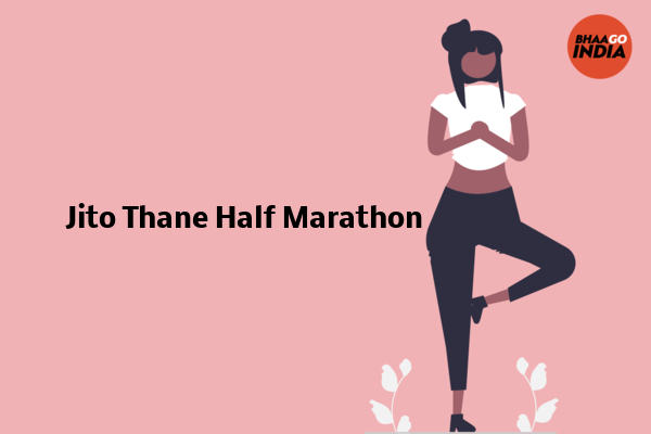 Cover Image of Event organiser - Jito Thane Half Marathon | Bhaago India